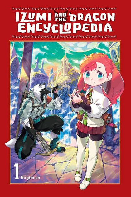 IZUMI AND THE DRAGON ENCYCLOPEDIA TP VOL 01 (PRE-ORDER: 11/25/2026)