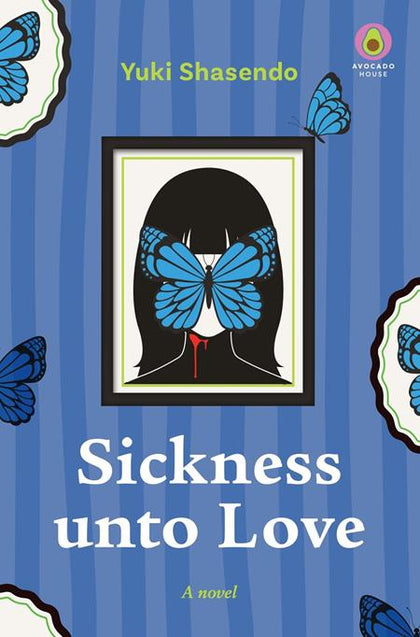 SICKNESS UNTO LOVE NOVEL HC (PRE-ORDER: 11/11/2026)