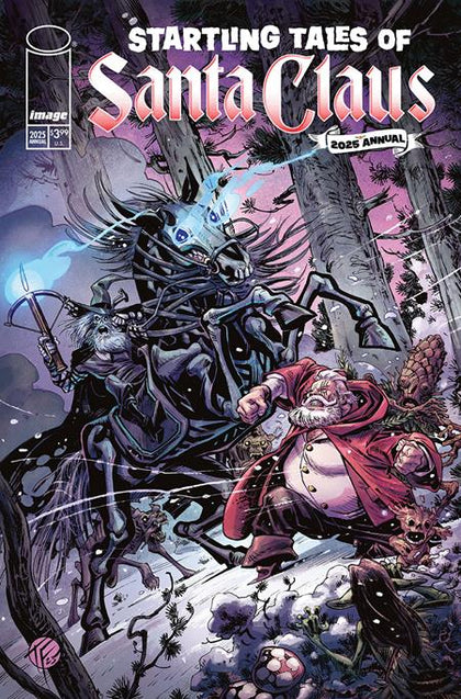 STARTLING TALES OF SANTA CLAUS 2025 ANNUAL (ONE SHOT) CVR C TOM FOWLER & OLLI HIHNALA VAR (PRE-ORDER: 12/03/2025)