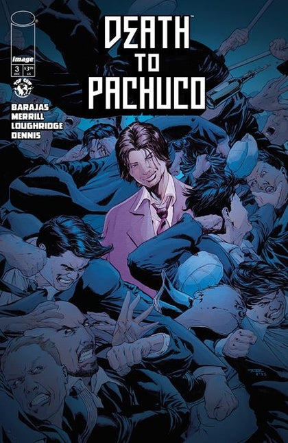 DEATH TO PACHUCO #3 (OF 5) CVR B TONY PARKER & LEE LOUGHRIDGE VAR (PRE-ORDER: 12/10/2025)
