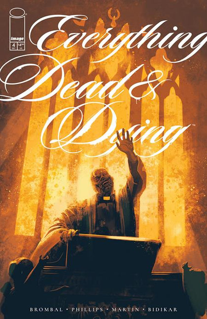 EVERYTHING DEAD & DYING #4 (OF 5) CVR A JACOB PHILLIPS (PRE-ORDER: 12/17/2025)