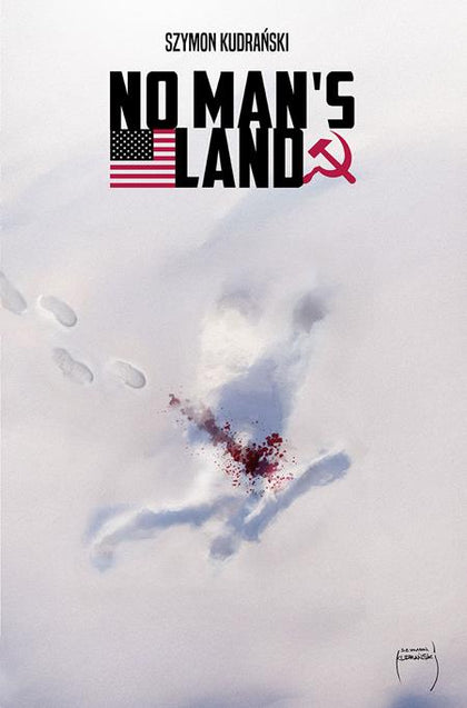 NO MANS LAND #4 (OF 4) CVR A SZYMON KUDRANSKI (PRE-ORDER: 12/24/2025)