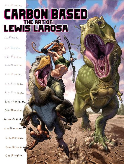 CARBON BASED HC ART OF LEWIS LAROSA (PRE-ORDER: 03/25/2026)