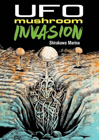 UFO MUSHROOM INVASION TP (PRE-ORDER: 12/10/2025)