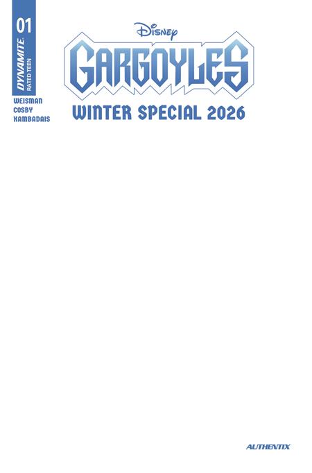 GARGOYLES WINTER SPECIAL 2026 #1 (ONE SHOT) CVR E BLANK AUTHENTIX VAR (PRE-ORDER: 12/09/2026)