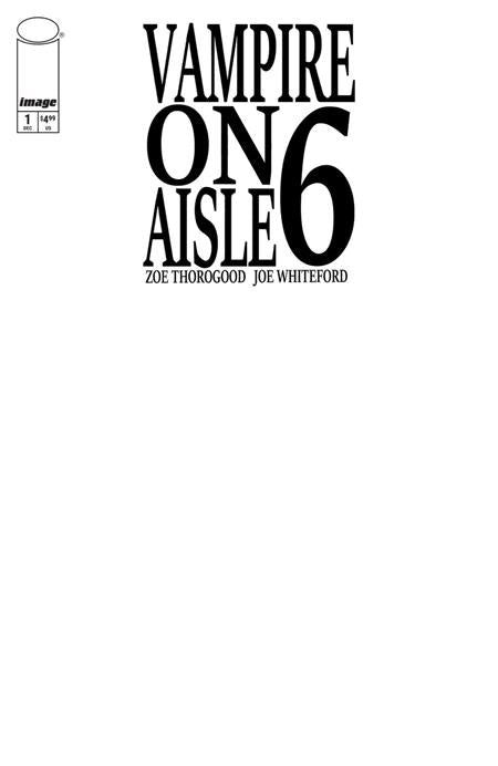 VAMPIRE ON AISLE 6 #1 (OF 3) CVR D BLANK SKETCH VAR (PRE-ORDER: 12/23/2026)