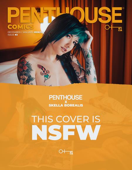PENTHOUSE COMICS #2 CVR G SKELLA BOREALIS NSFW PHOTO VAR (PRE-ORDER: 12/09/2026)