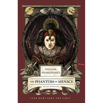 WILLIAM SHAKESPEARES STAR WARS HC THE PHANTOM OF MENACE PART THE FIRST (PRE-ORDER: 12/02/2026)