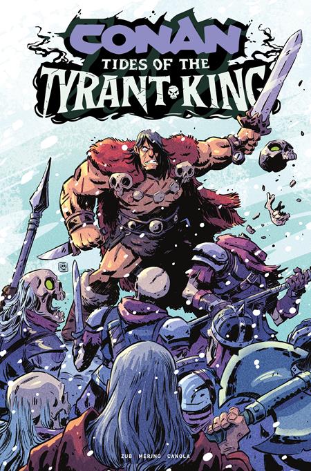 CONAN THE BARBARIAN TIDES OF THE TYRANT KING #4 (OF 4) CVR C DEREK LAUFMAN VAR (PRE-ORDER: 12/16/2026)