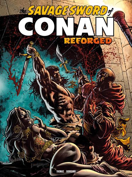SAVAGE SWORD OF CONAN REFORGED #8 CVR A IAN CHURCHILL (PRE-ORDER: 12/09/2026)