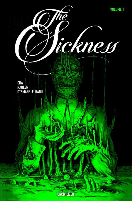 SICKNESS TP VOL 01 2ND EDITION (PRE-ORDER: 12/16/2026)