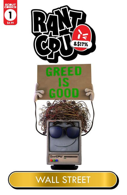 Rant Cpu Greed Is God (One Shot) CVR C Umral Ismayilov Wall Street Garbage Pail Kids Homage VAR (PRE-ORDER: 01/15/2025)