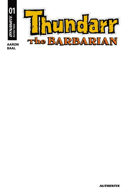 THUNDARR THE BARBARIAN #1 CVR G BLANK AUTHENTIX VAR (PRE-ORDER: 01/21/2026)
