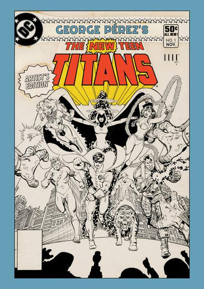GEORGE PEREZS NEW TEEN TITANS ARTISTS EDITION HC CHARGE CVR (PRE-ORDER: 07/01/2026)