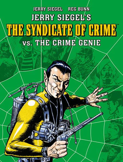 JERRY SIEGELS SYNDICATE OF CRIME VS THE CRIME GENIE TP Previously Offered Thru Diamond (PRE-ORDER: 01/21/2026)