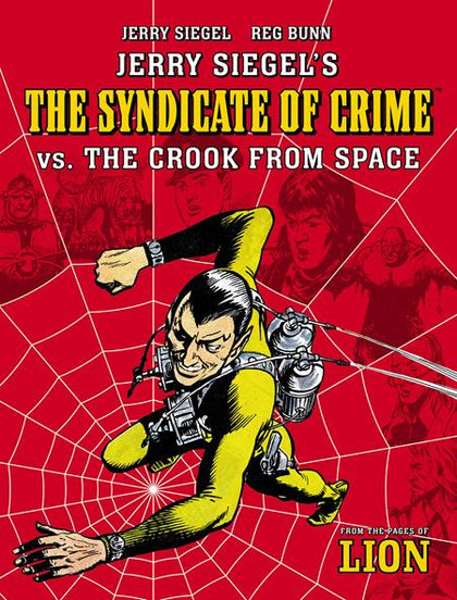 JERRY SIEGELS SYNDICATE OF CRIME VS THE CROOK FROM SPACE TP Previously Offered Thru Diamond (PRE-ORDER: 01/21/2026)
