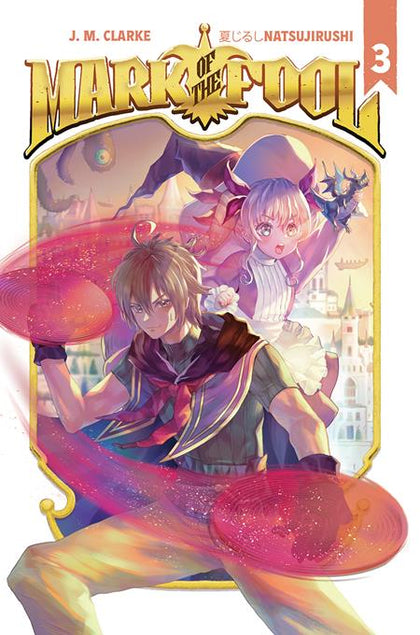 MARK OF THE FOOL LIGHT NOVEL VOL 03 (PRE-ORDER: 02/25/2026)
