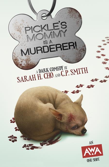 PICKLES MOMMY IS A MURDERER (ONE SHOT) CVR A RAHZZAH