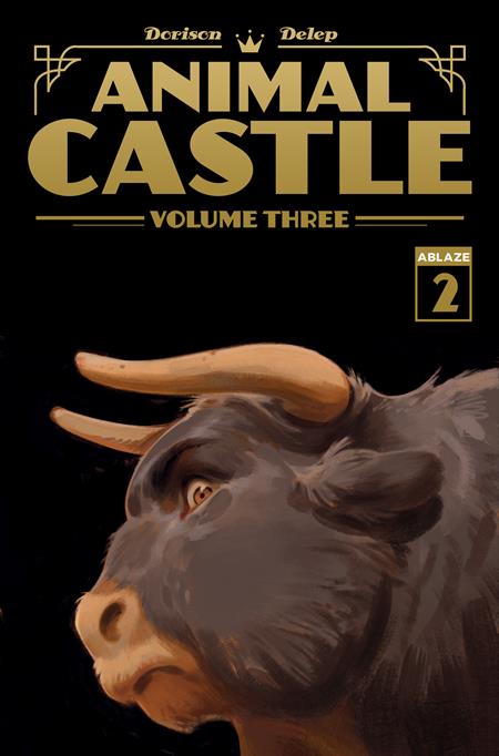 ANIMAL CASTLE VOL 3 #2 (OF 3) CVR A FELIX DELEP