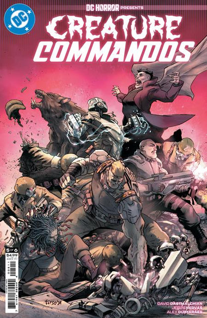 DC HORROR PRESENTS CREATURE COMMANDOS #5 (OF 6) CVR A TIRSO (MR)