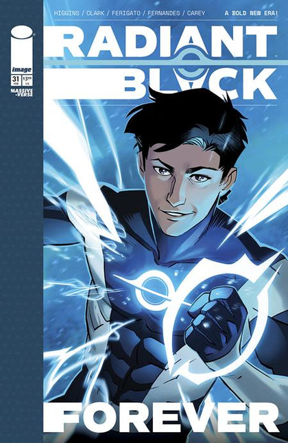 RADIANT BLACK #31 CVR A EDUARDO FERIGATO (PRE-ORDER: 02/26/2025)