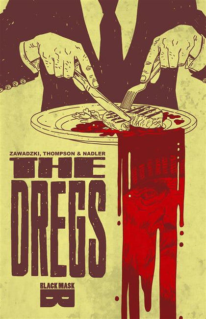 DREGS TP  Previously Offered Thru Other Distributors (PRE-ORDER: 02/18/2026)