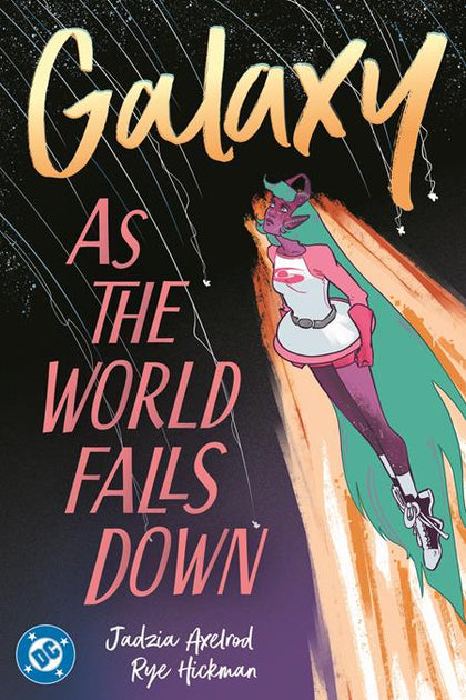GALAXY AS THE WORLD FALLS DOWN TP (PRE-ORDER: 05/05/2026)