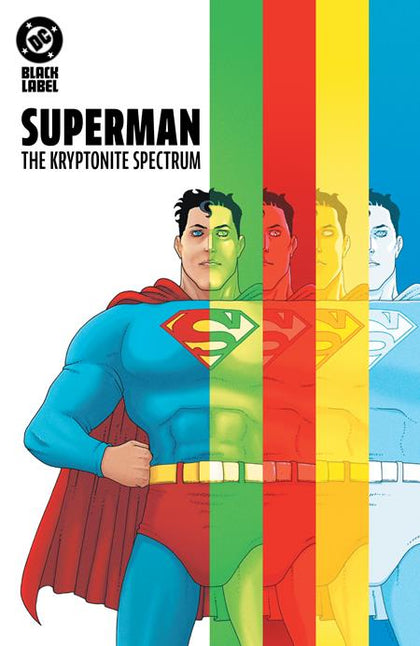 SUPERMAN THE KRYPTONITE SPECTRUM HC (PRE-ORDER: 04/21/2026)