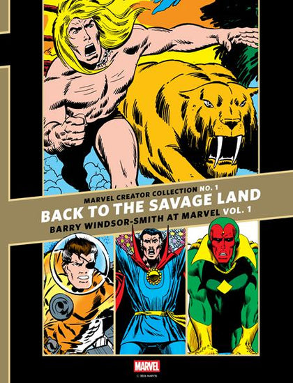 MARVEL CREATOR COLLECTION #1 HC VOL 01 BACK TO THE SAVAGE LAND BARRY WINDSOR-SMITH AT MARVEL (PRE-ORDER: 02/25/2026)