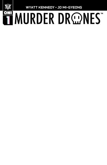 MURDER DRONES #1 (OF 6) CVR D BLANK SKETCH VAR (PRE-ORDER: 02/25/2026)