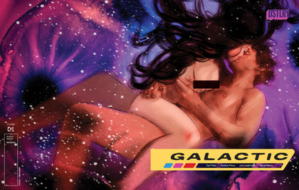 GALACTIC #1 CVR X TULA LOTAY X-RATED VARIANT (PRE-ORDER: 11/26/2025)