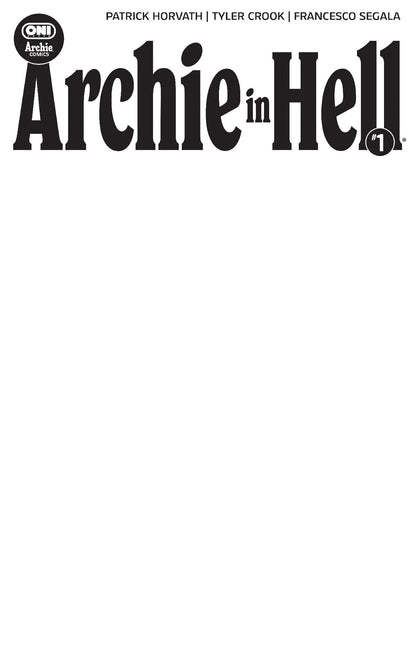 Archie in Hell #1 Cover E Blank Sketch Var (PRE-ORDER: 11/04/2026)