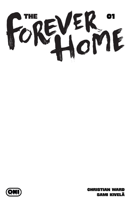 FOREVER HOME #1 CVR D BLANK SKETCH VAR (PRE-ORDER: 09/09/2026)