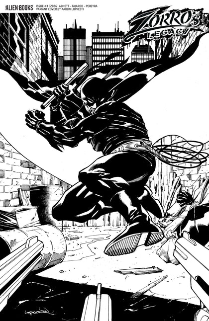 Zorro's Legacy #4 Variant D (Lopresti B&W) (PRE-ORDER: 11/18/2026)