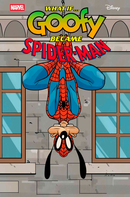 MARVEL & DISNEY: WHAT IF...? GOOFY BECAME SPIDER-MAN #1 PHIL NOTO GOOFY SPIDER-MAN VARIANT (PRE-ORDER: 07/30/2025)