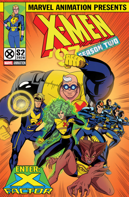 X-MEN '97: SEASON TWO #5 ANIMATION VARIANT (PRE-ORDER: 10/14/2026)