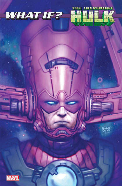 What If...? Galactus: Galactus Transformed Hulk? #1 Ryan Brown Variant (PRE-ORDER: 01/01/2025)