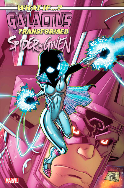 What If...? Galactus: Galactus Transformed Spider-gwen? #1 (PRE-ORDER: 01/29/2025)