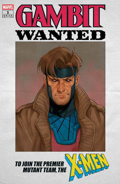 GAMBIT: WANTED #1 PHIL NOTO WANTED VARIANT A (PRE-ORDER: 07/22/2026)