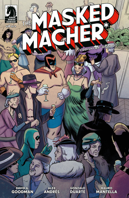 The Masked Macher #4 (CVR A) (Alex Andrés) (PRE-ORDER: 12/18/2024)