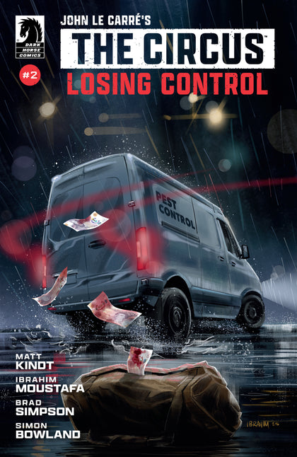 John Le Carré's: The Circus-Losing Control #2 (CVR A) (Ibrahim Moustafa) (PRE-ORDER: 01/07/2026)