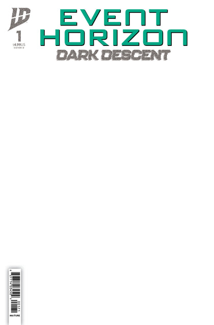 Event Horizon: Dark Descent #1 Variant D (Sketch Variant) (PRE-ORDER: 08/20/2025)