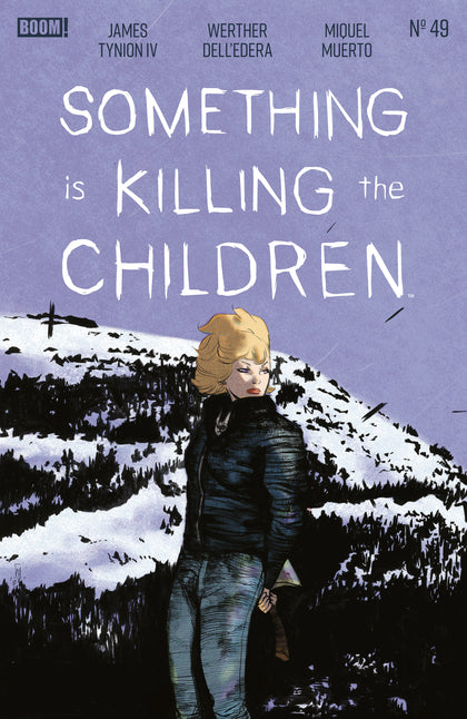Something is Killing the Children #49 A Main (Dressed, Dell'Edera) (PRE-ORDER: 07/22/2026)
