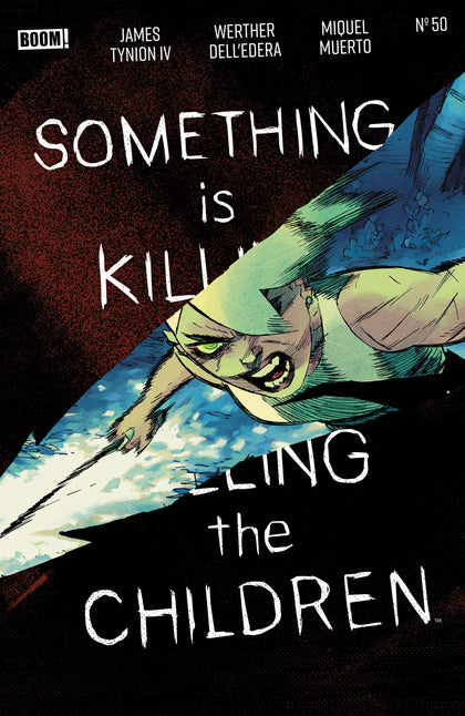 Something is Killing the Children #50 A Main (Dressed, Dell'Edera) (PRE-ORDER: 10/07/2026)