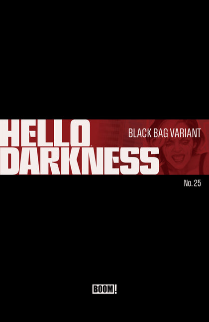 Hello Darkness #25 D Black Bag Variant (PRE-ORDER: 09/23/2026)