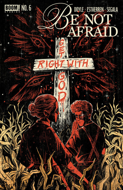 Be Not Afraid #6 B Variant (Dressed, Gallagher) (PRE-ORDER: 02/25/2026)