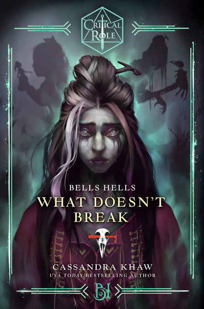 Critical Role: Bells Hells What Doesn't Break (PRE-ORDER: 10/08/2024)