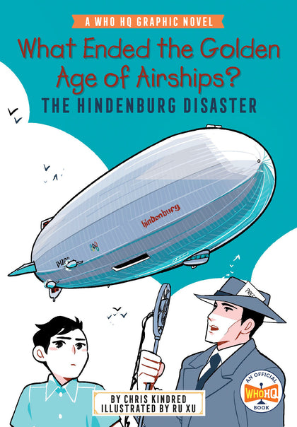 What Ended the Golden Age of Airships? The Hindenburg Disaster (PRE-ORDER: 04/21/2026)