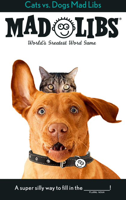 Cats Vs. Dogs Mad Libs (PRE-ORDER: 10/08/2024)