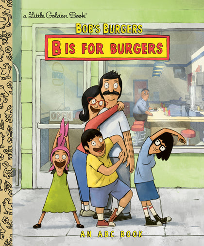 Bob's Burgers: B is for Burgers: An ABC Book (PRE-ORDER: 01/06/2026)